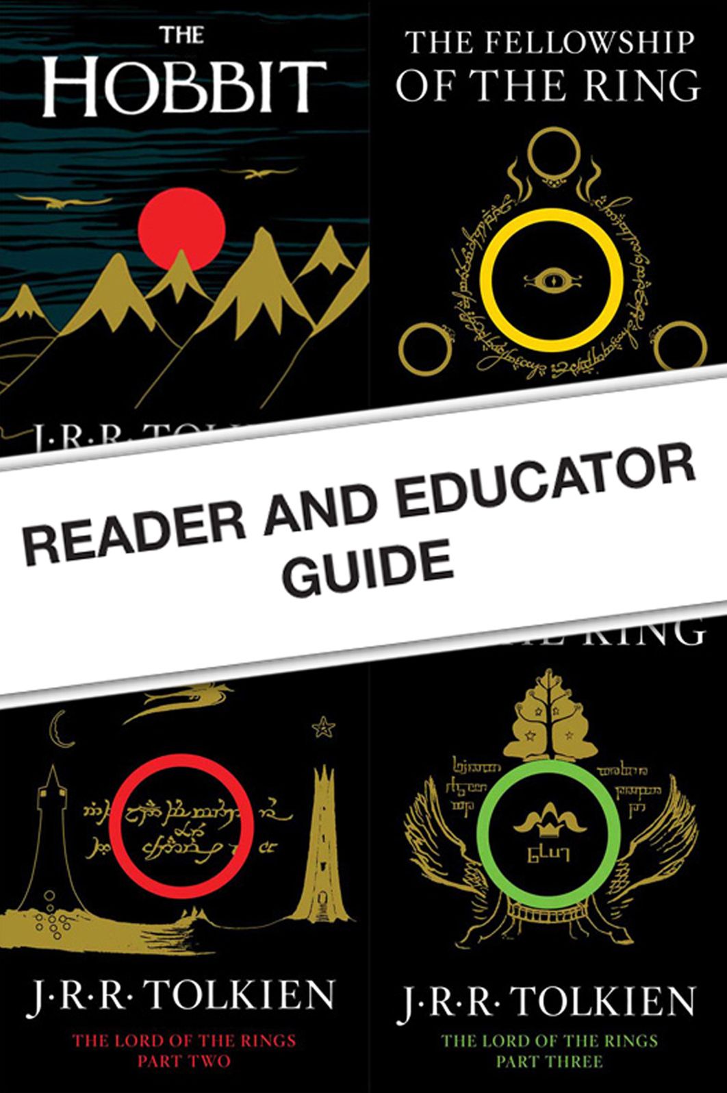 Reader and Educator Guide to "The Hobbit" and "The Lord of the Rings"