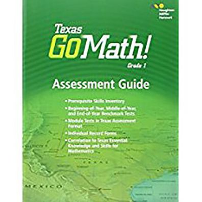 Houghton Mifflin Harcourt Go Math!: Assessment Guide Grade 1