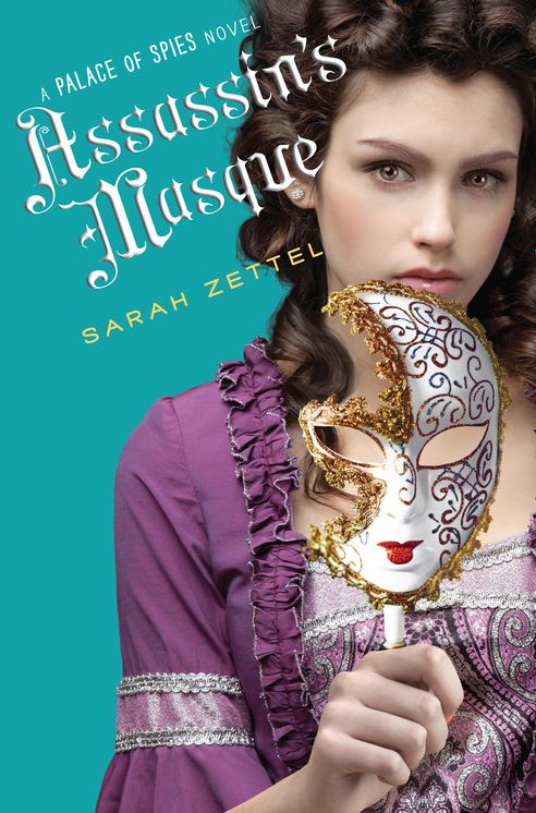 Assassin's Masque (Palace of Spies Series #3)