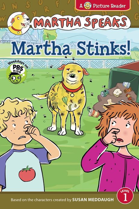 Martha Speaks: Martha Stinks! (Reader)