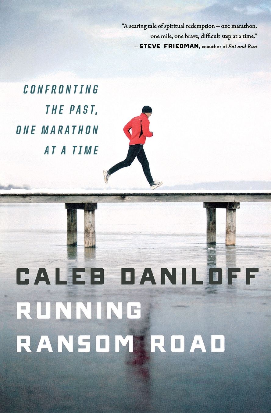 Running Ransom Road: Confronting the Past, One Marathon at a Time