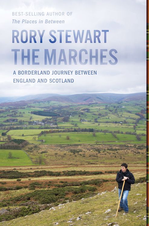 The Marches: A Borderland Journey between England and Scotland