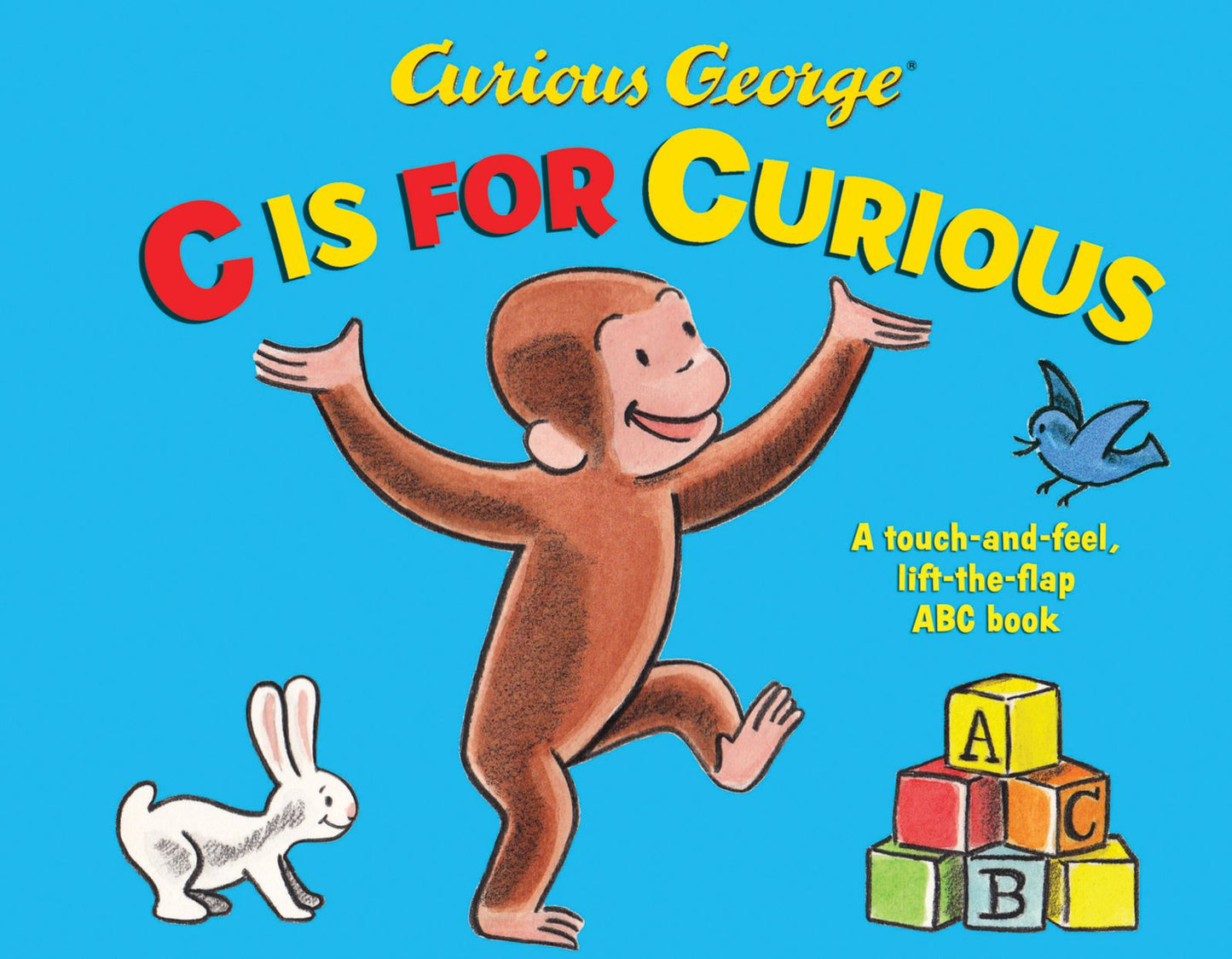 Curious George: C is for Curious