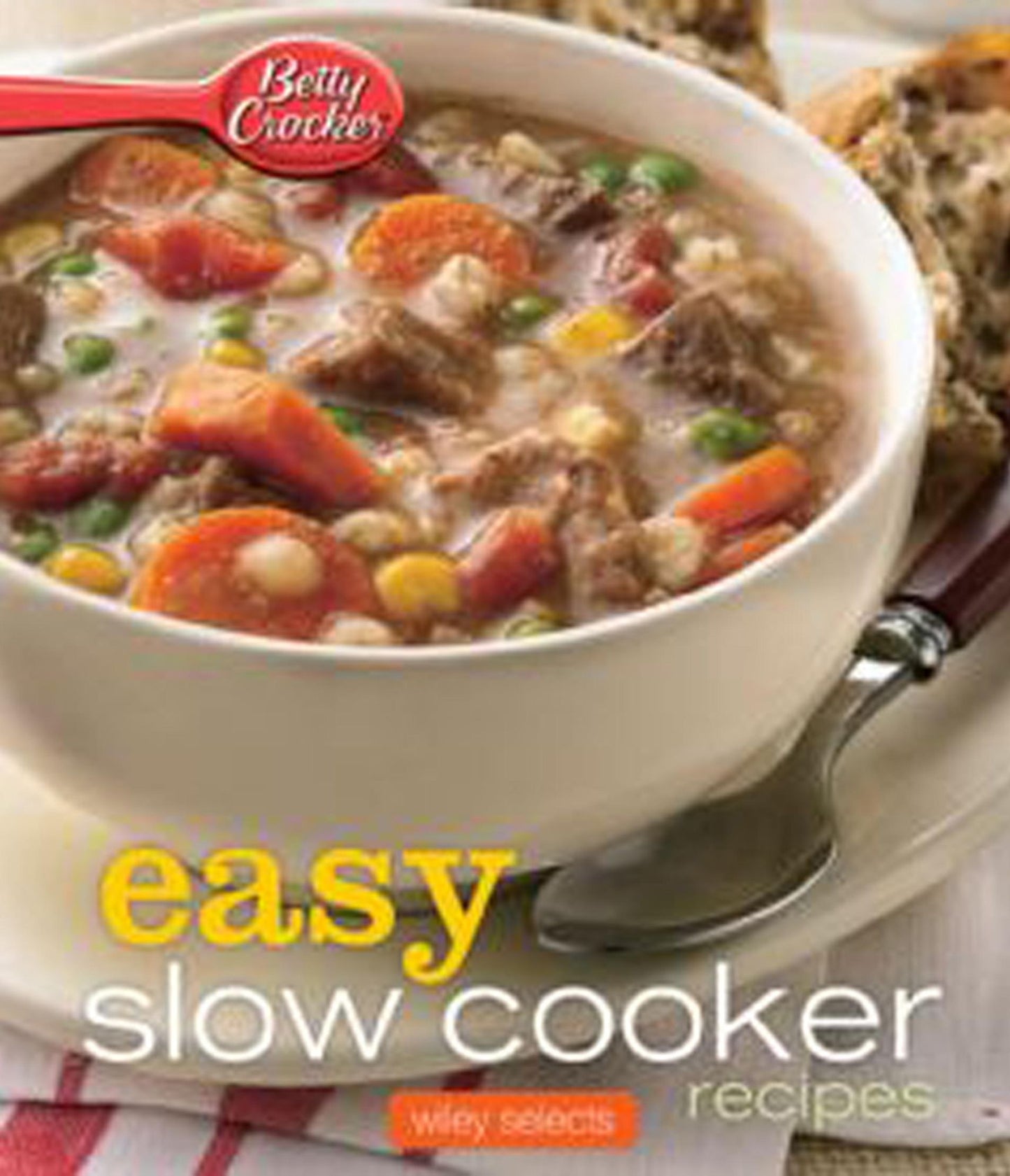 Betty Crocker Easy Slow Cooker Recipes: HMH Selects