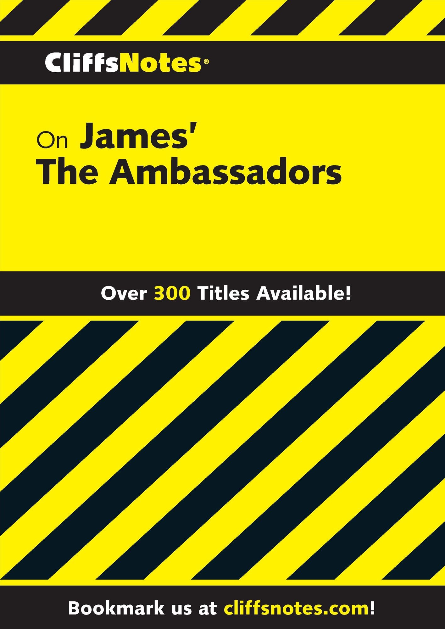 CliffsNotes on James' The Ambassadors