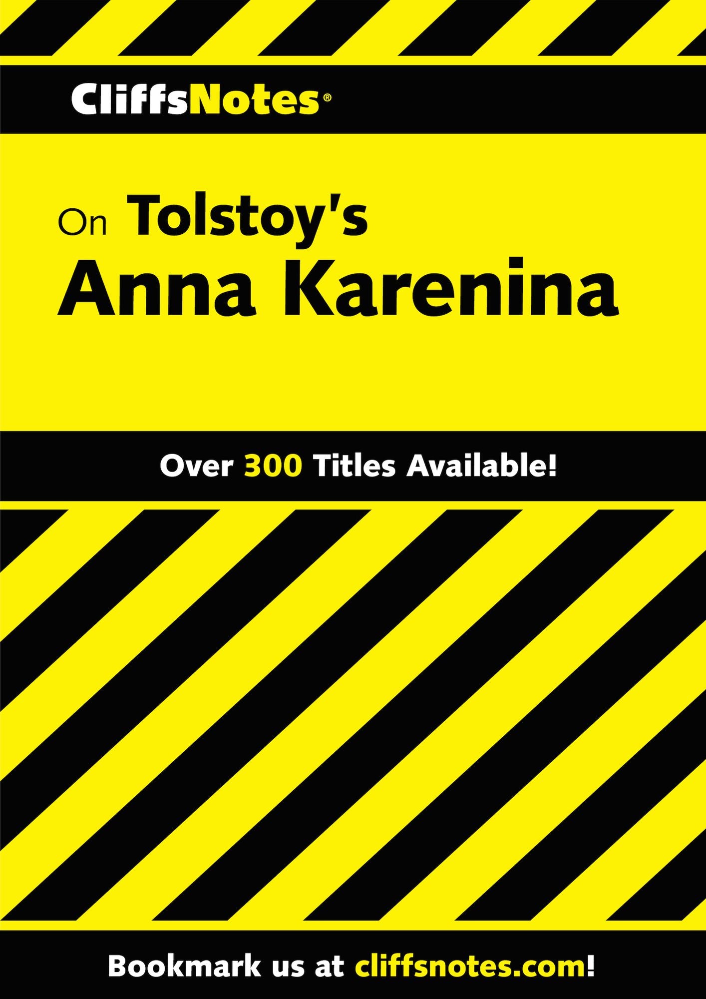 CliffsNotes on Tolstoy's Anna Karenina