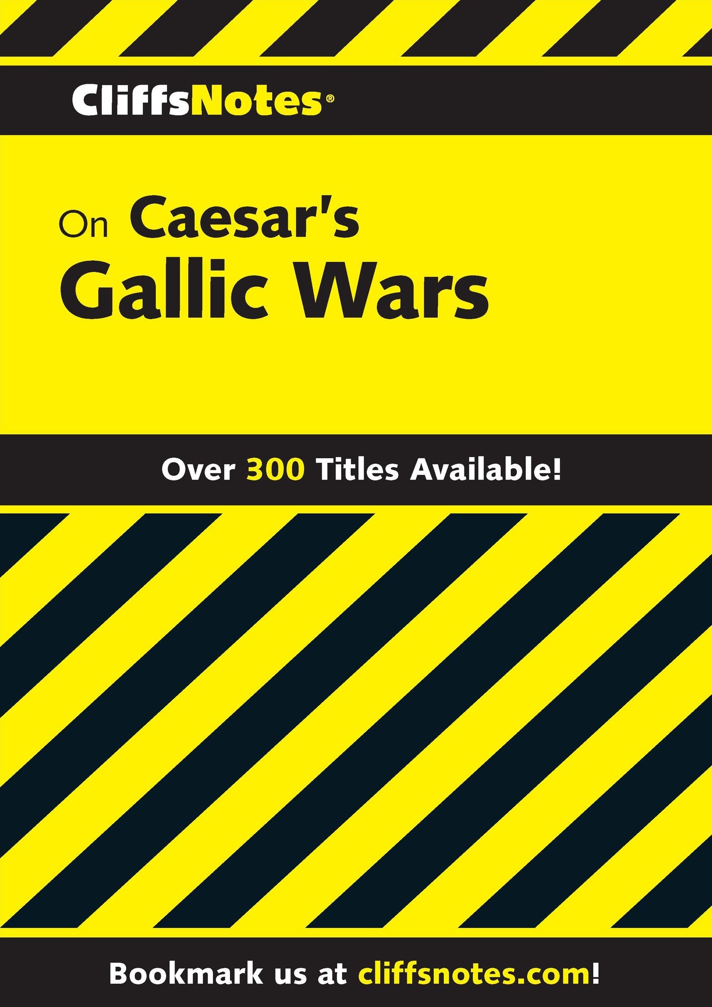 CliffsNotes on Caesar's Gallic Wars