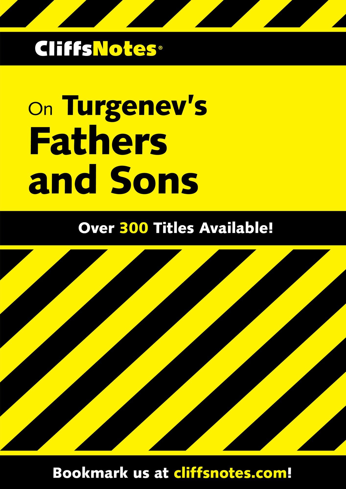 CliffsNotes on Turgenev's Fathers and Sons