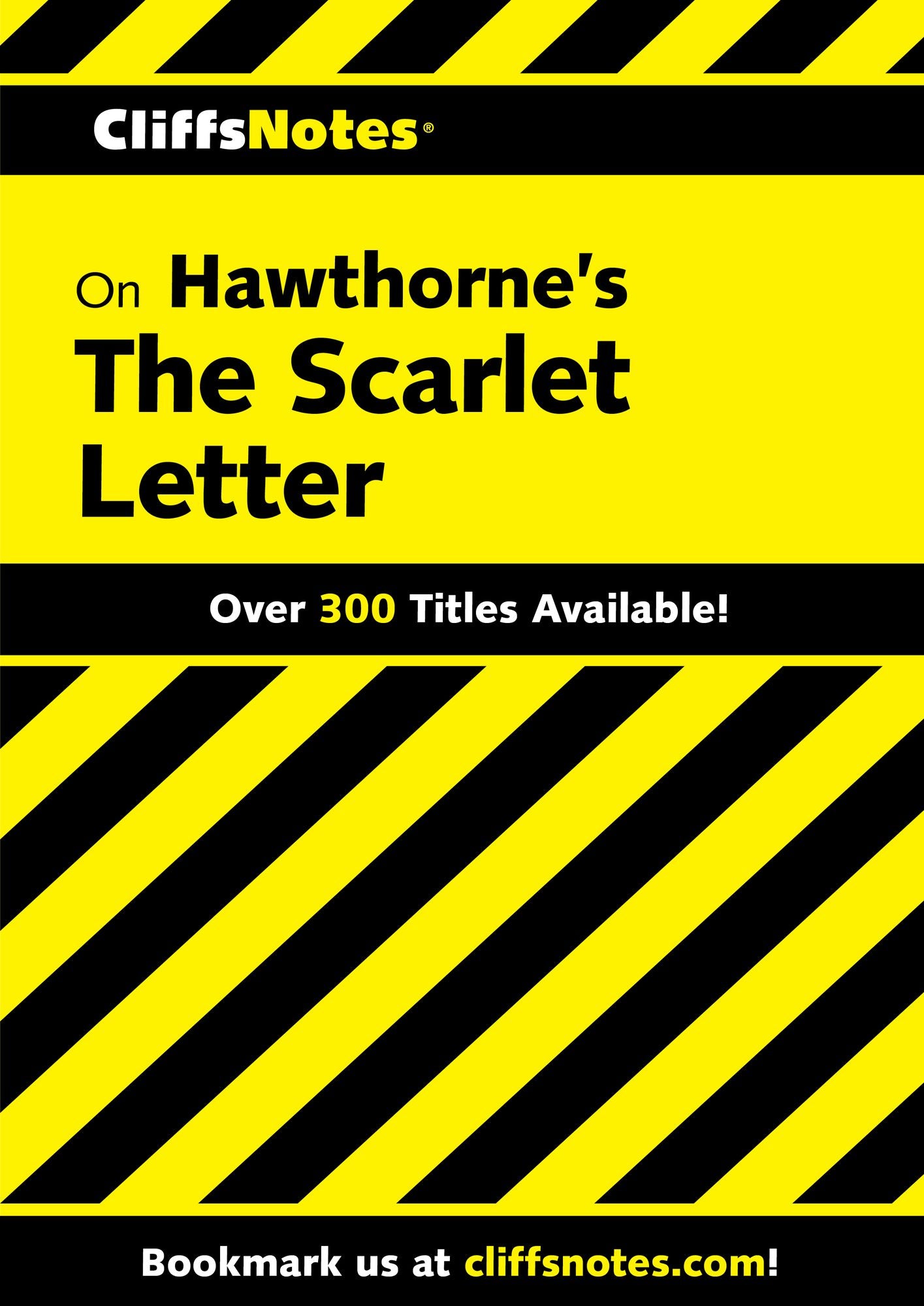 CliffsNotes on Hawthorne's The Scarlet Letter