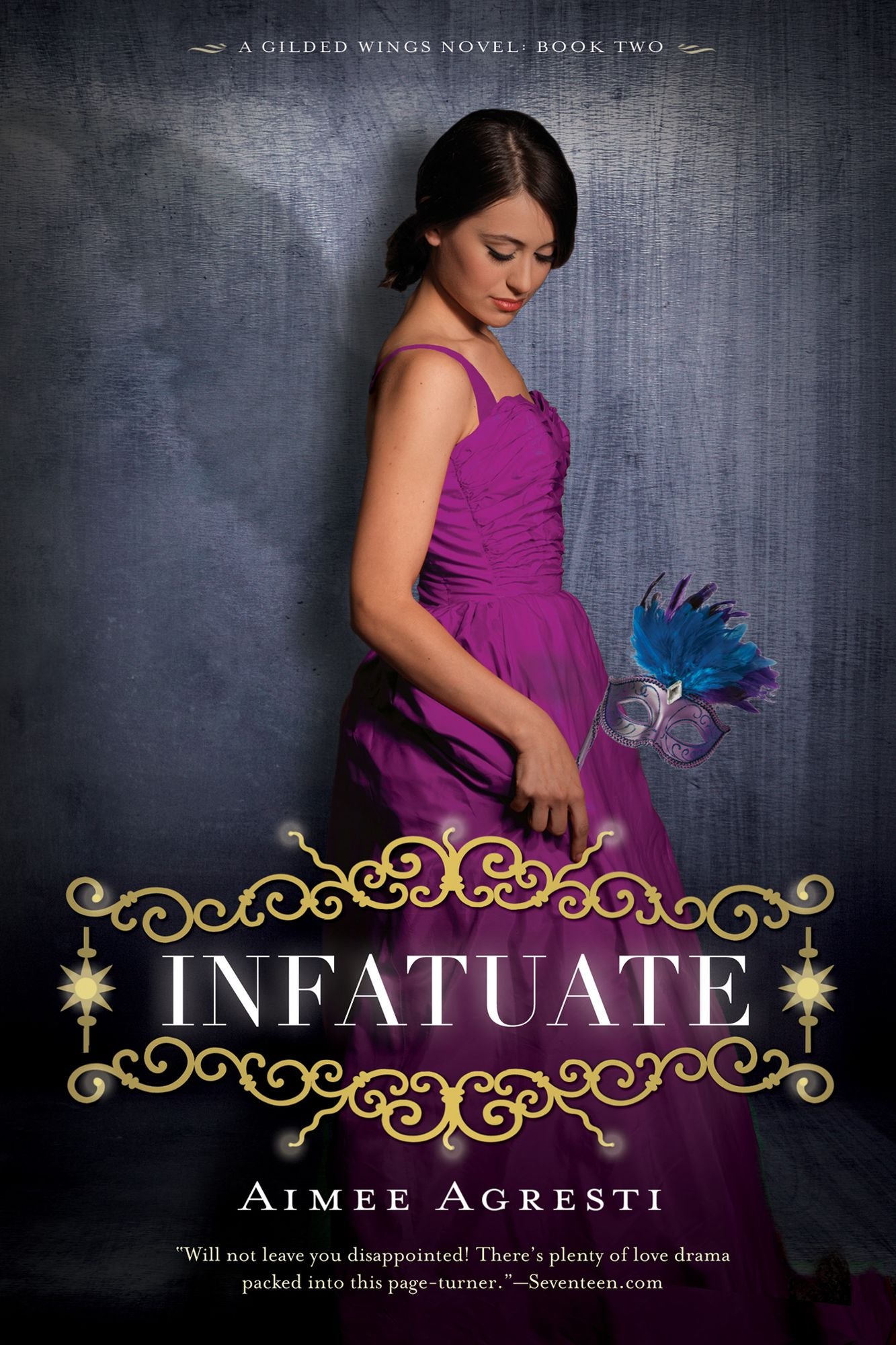 Infatuate (Gilded Wings Series #2)