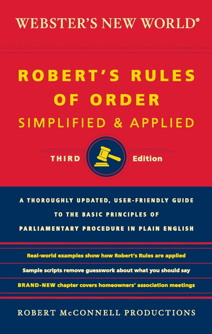 Webster's New World Robert's Rules of Order Simplified and Applied, Third Edition