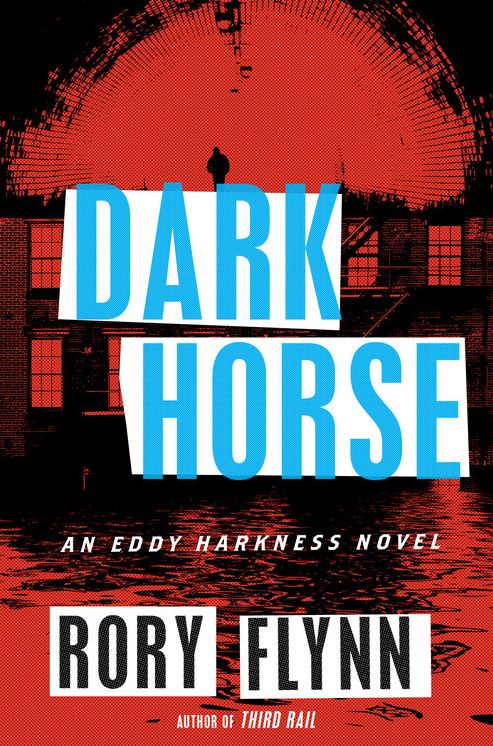 Dark Horse: An Eddy Harkness Novel