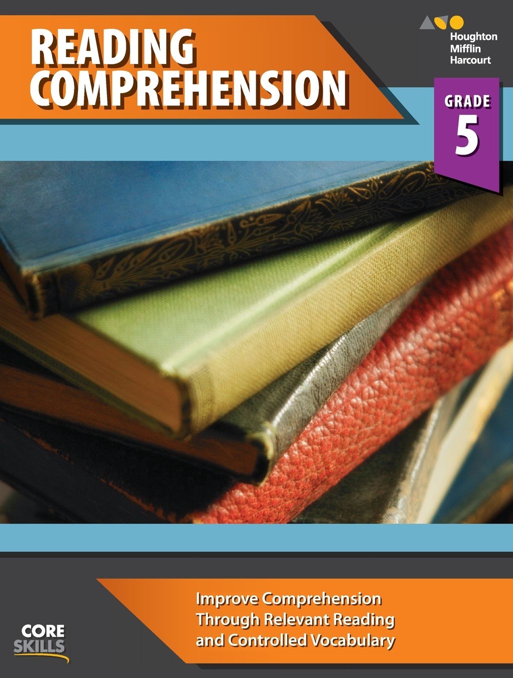 Houghton Mifflin Harcourt SV-9780544267695 Core Skills Reading Comp Gr 5
