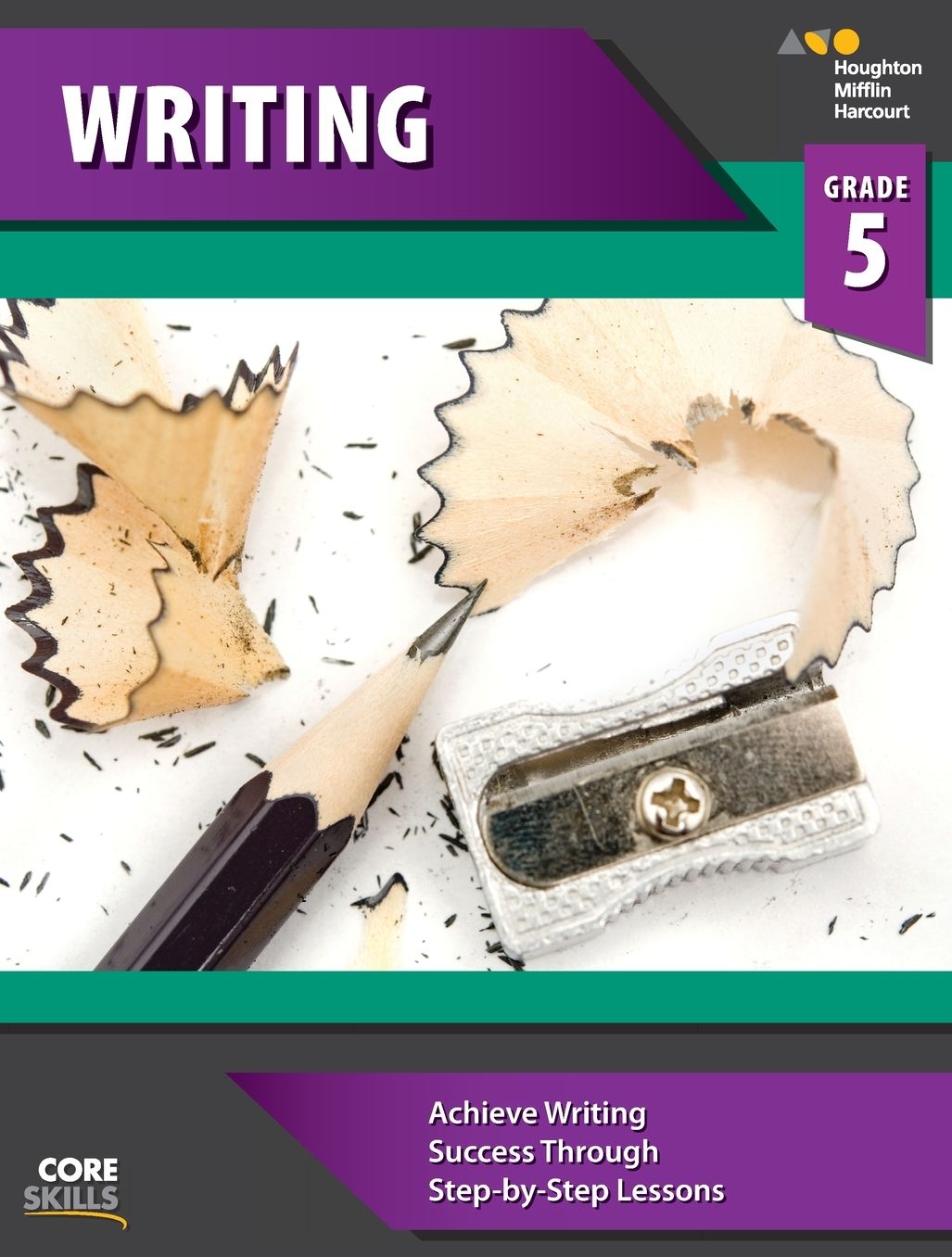 Steck-Vaughn Core Skills Writing: Workbook Grade 5
