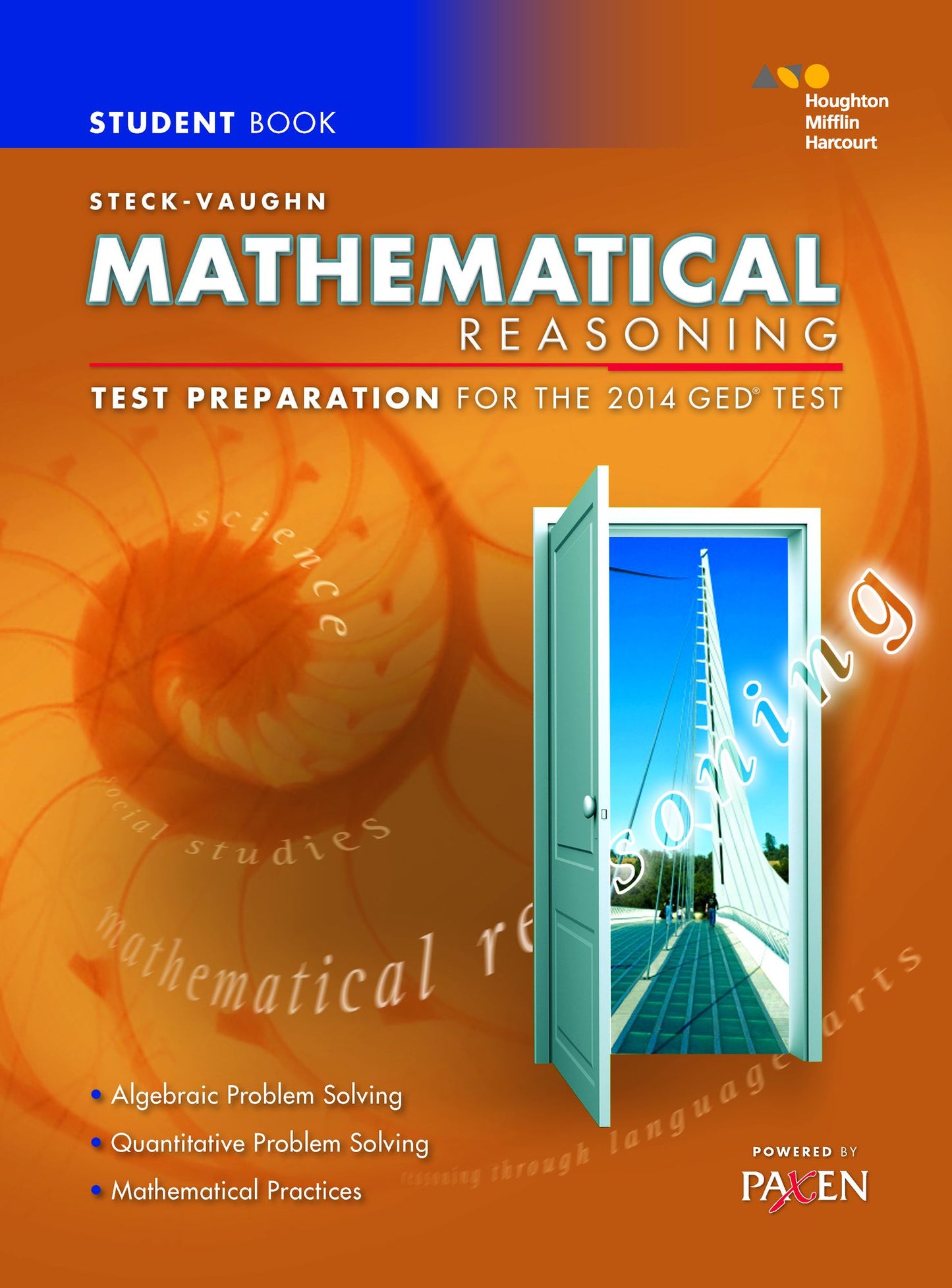 Steck-Vaughn GED: Test Preparation Student Edition Mathematical Reasoning 2014