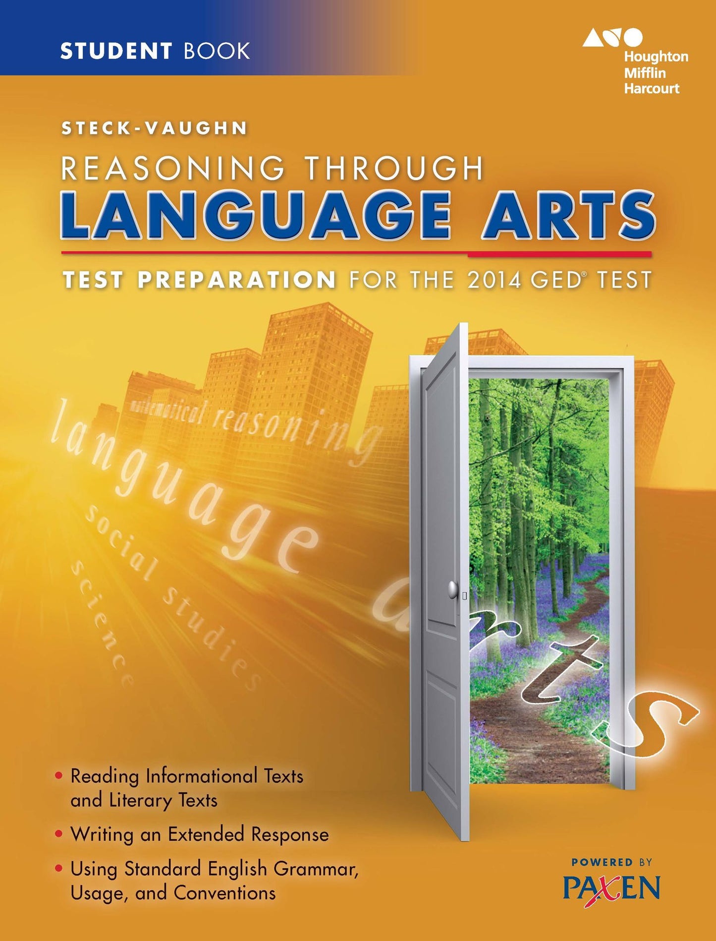Steck-Vaughn GED: Test Preparation Student Edition Reasoning Through Language Arts 2014