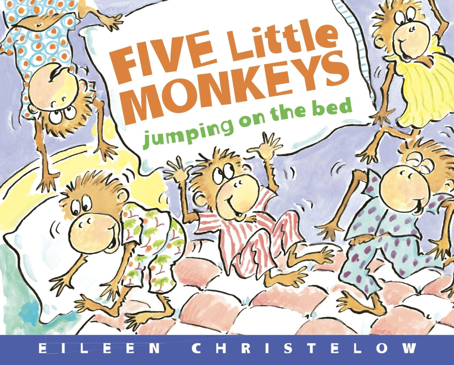 Five Little Monkeys Jumping on the Bed 25th Anniversary Edition