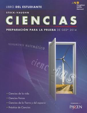 Steck-Vaughn GED: Test Prep 2014 GED Science Spanish Student Edition 2014