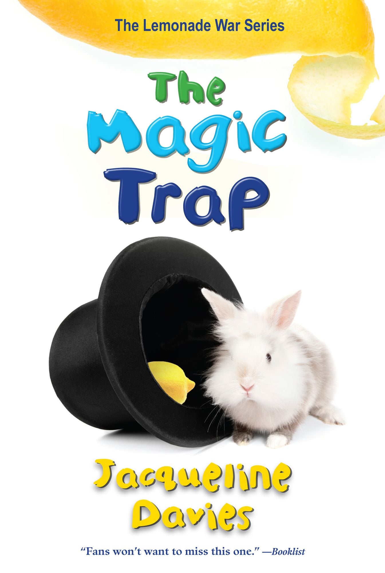 The Magic Trap (Lemonade War Series #5)