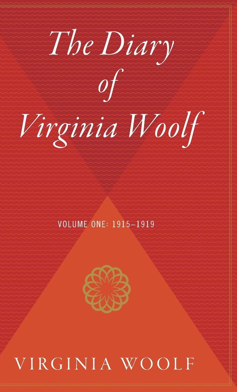 The Diary of Virginia Woolf Volume One