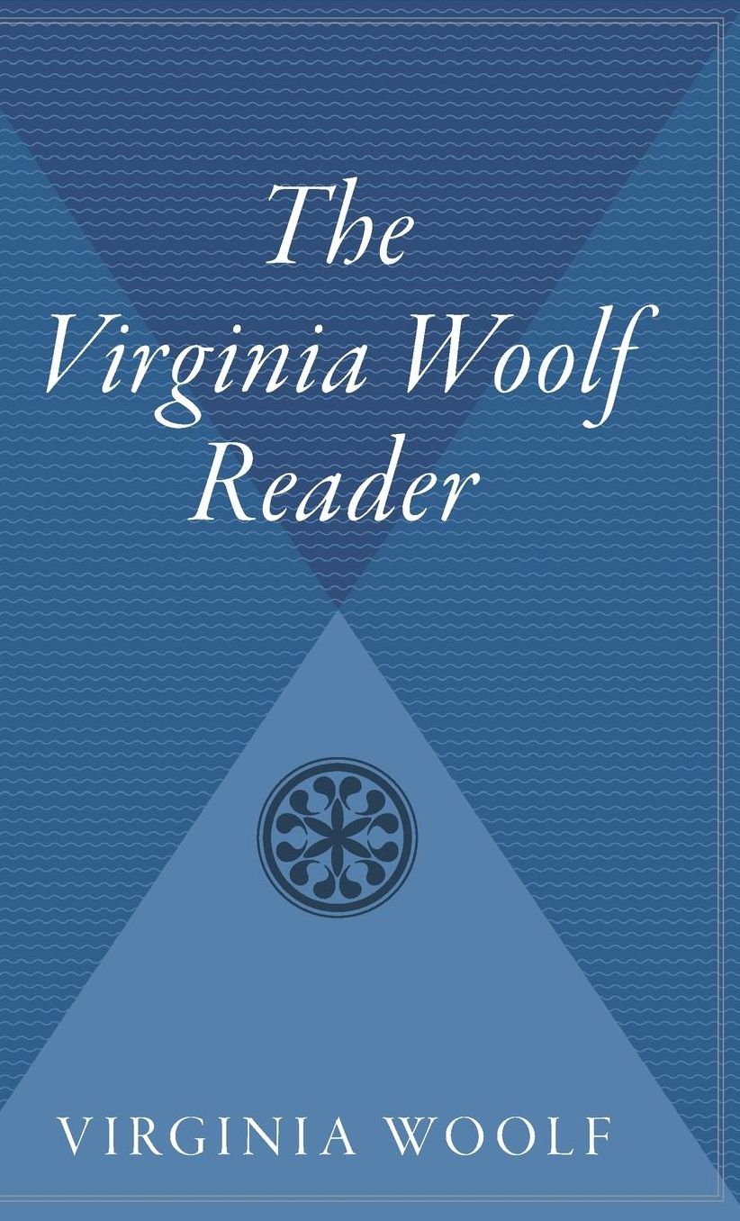 Virginia Woolf Reader