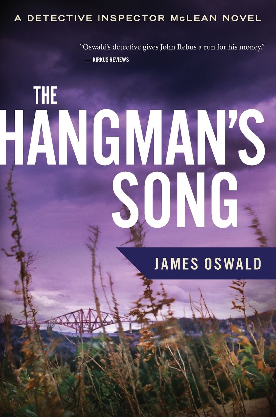 The Hangman's Song (Inspector McLean Series #3)