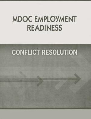 Steck Vaughn 100-Hour Reentry Prerelease Program Michigan: Student Edition Conflict Resolution