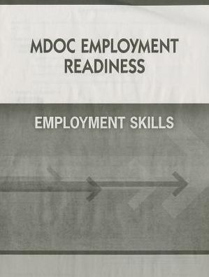 Steck Vaughn 100-Hour Reentry Prerelease Program Michigan: Student Edition Employment Skills