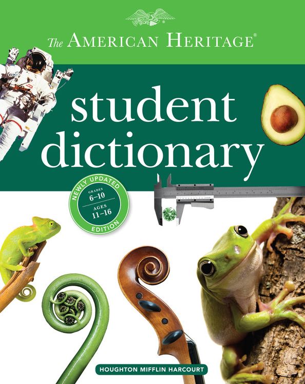 The American Heritage Student Dictionary