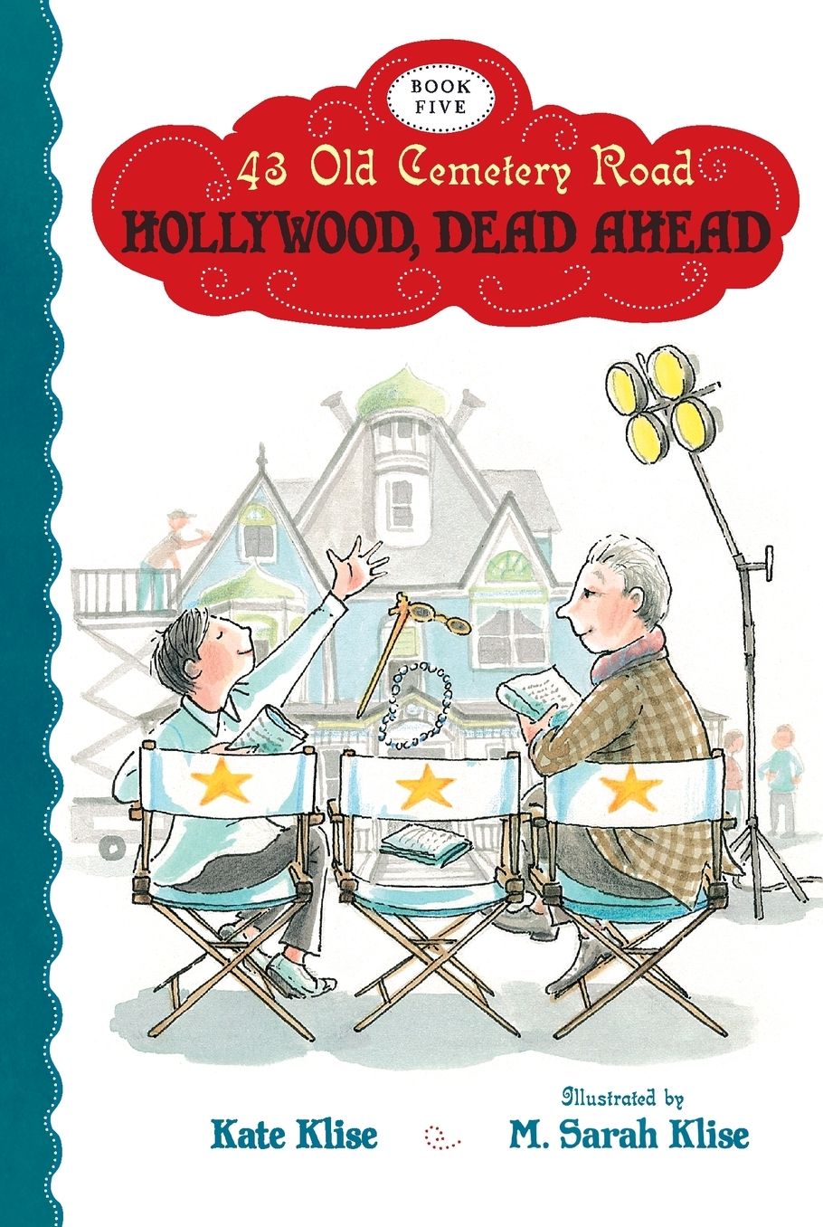 Hollywood, Dead Ahead (43 Old Cemetery Road Series #5)