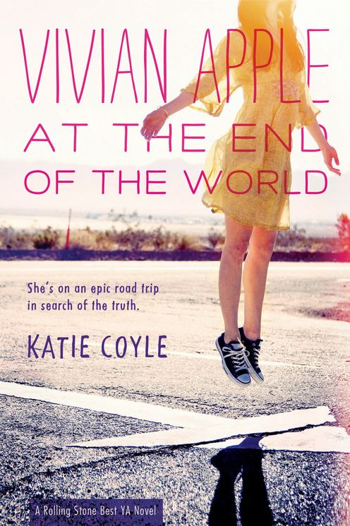 Vivian Apple at the End of the World (Vivian Apple Series #1)