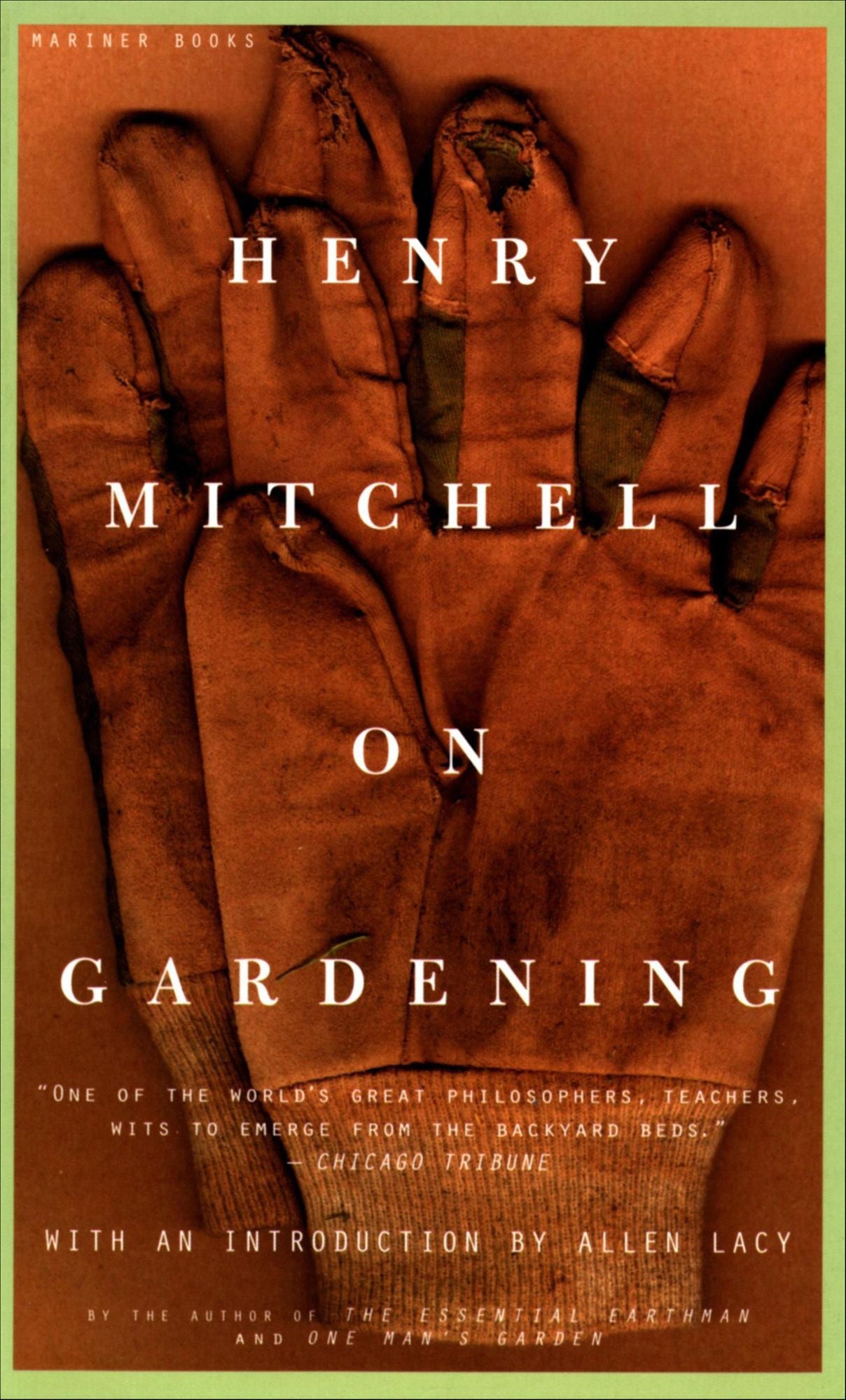 Henry Mitchell on Gardening