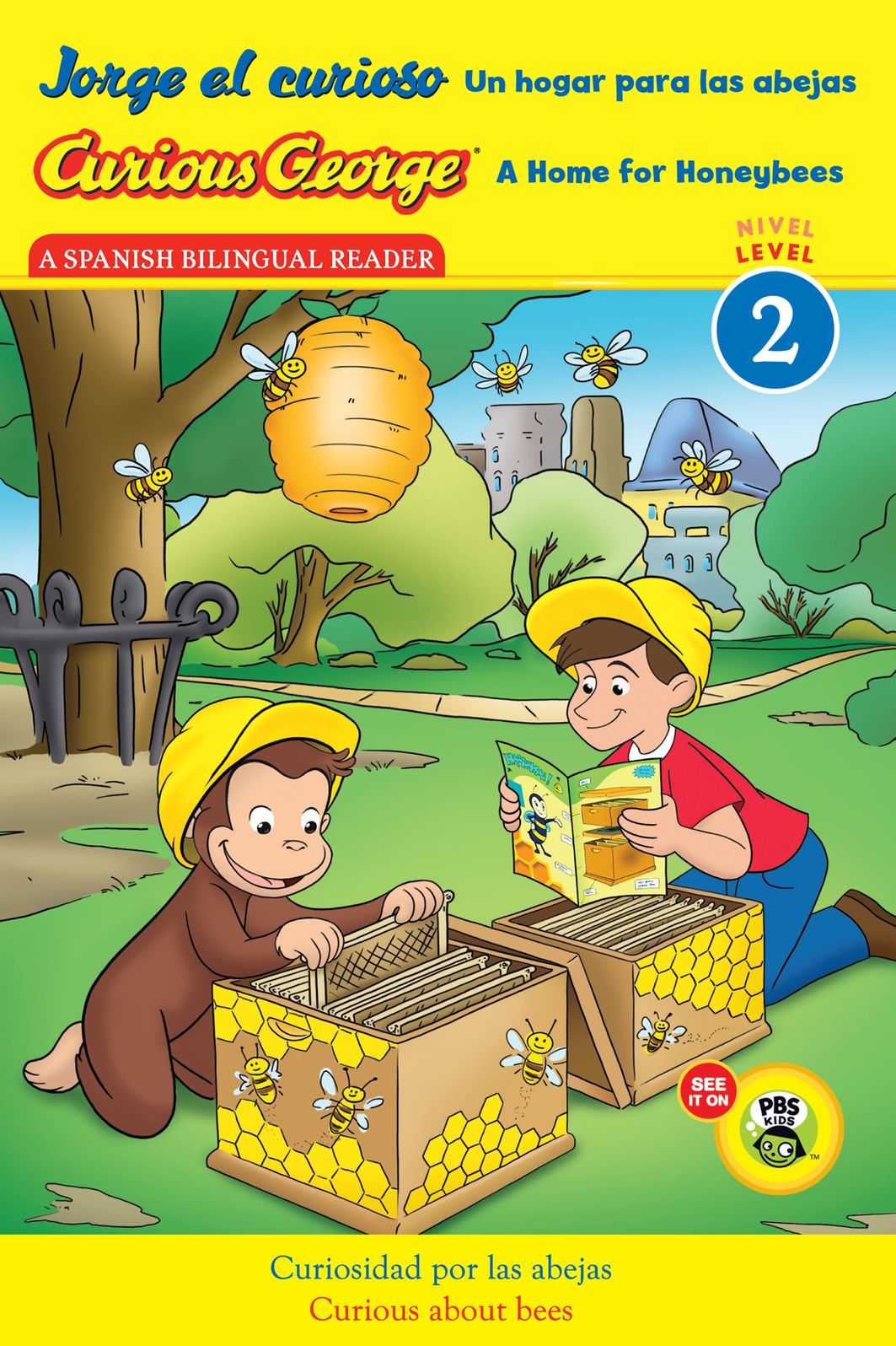 Jorge el curioso Un hogar para las abejas/Curious George A Home for Honeybees (CGTV Reader)