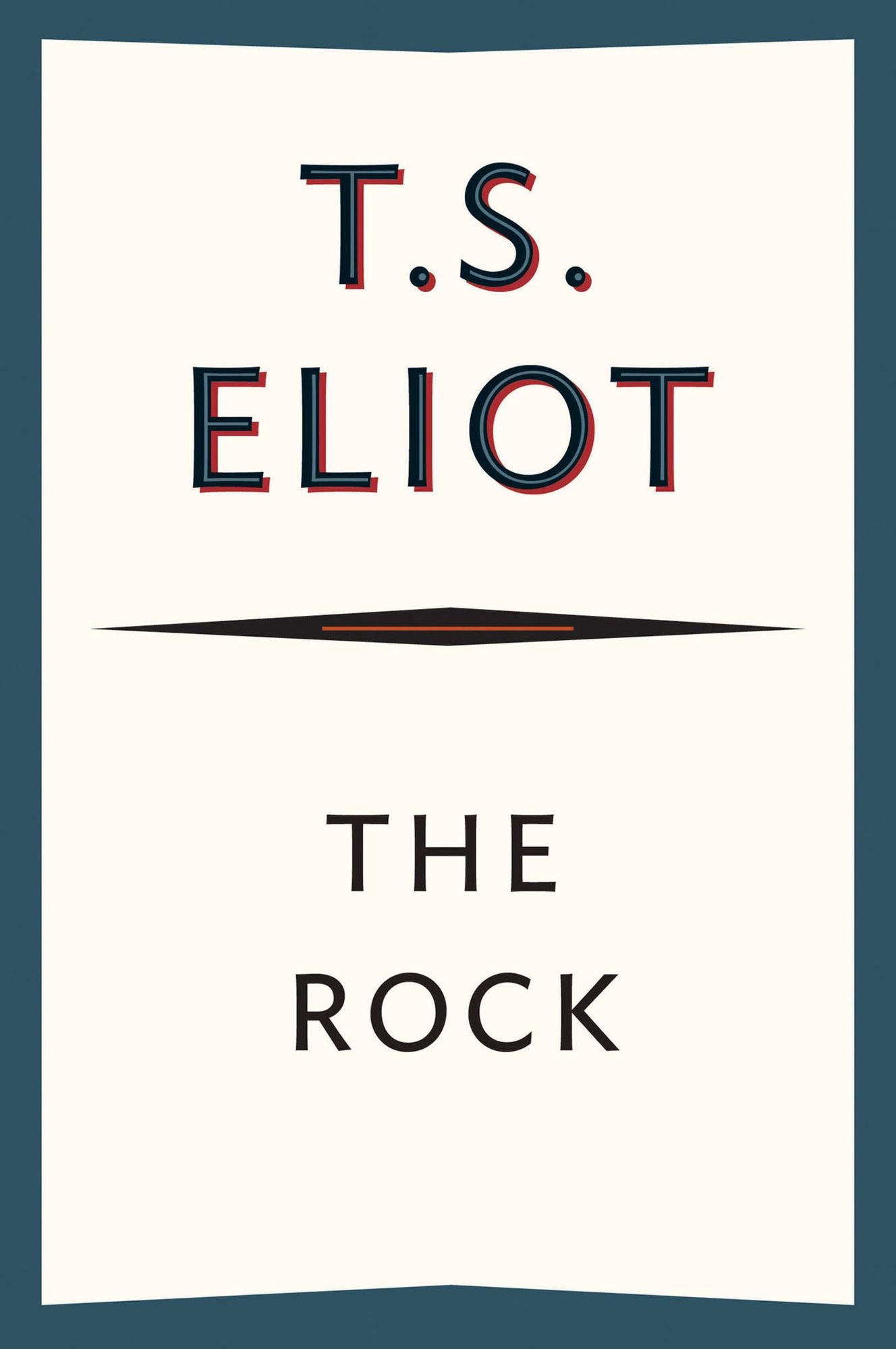 The Rock: A Pageant Play