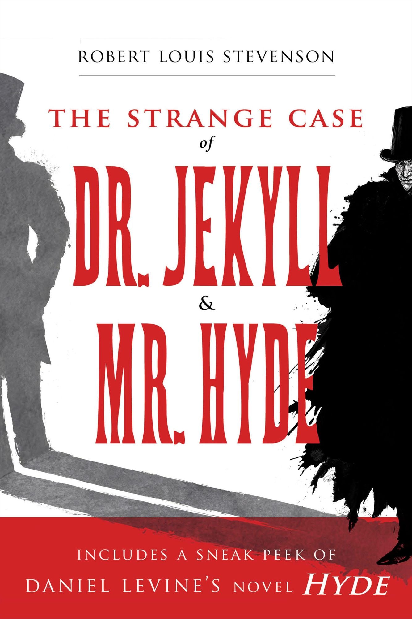 The Strange Case of Dr. Jekyll and Mr. Hyde