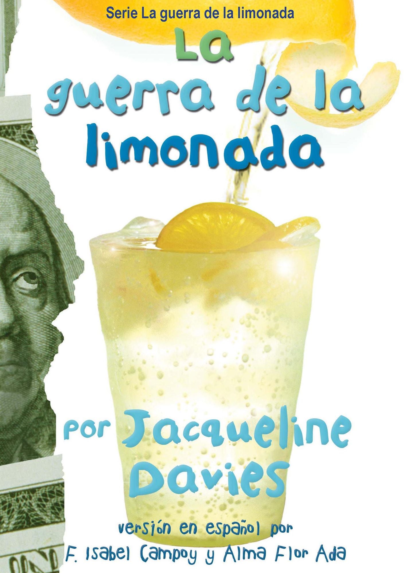 La guerra de la limonada (The Lemonade War)
