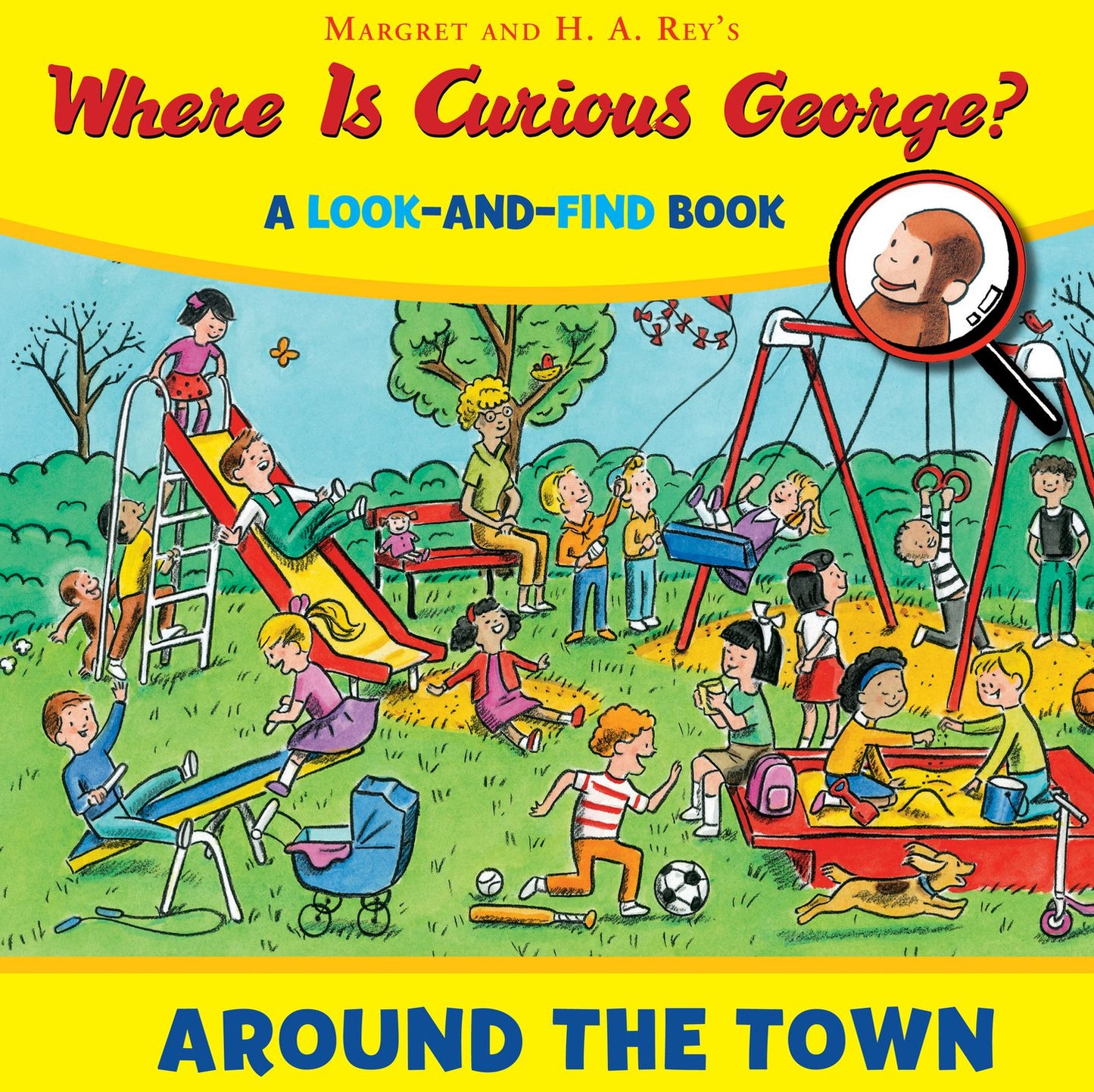 Where is Curious George? Around the Town: A Look-and-Find Book