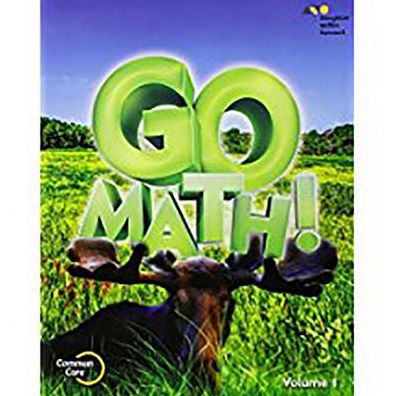 Go Math!: Student Edition Volume 1 Grade 3 2015