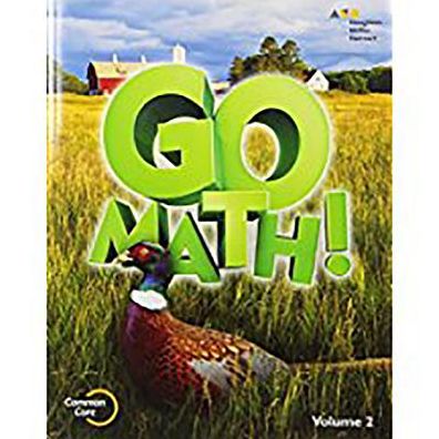 Go Math!: Student Edition Volume 2 Grade 5 2015