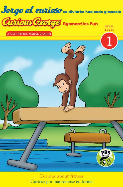 Jorge el curioso se divierte haciendo gimnasia/Curious George Gymnastics Fun bilingual (CGTV Reader)
