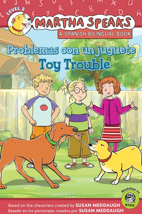 Martha Habla: Problemas con un juguete/Martha Speaks: Toy Trouble (Reader)
