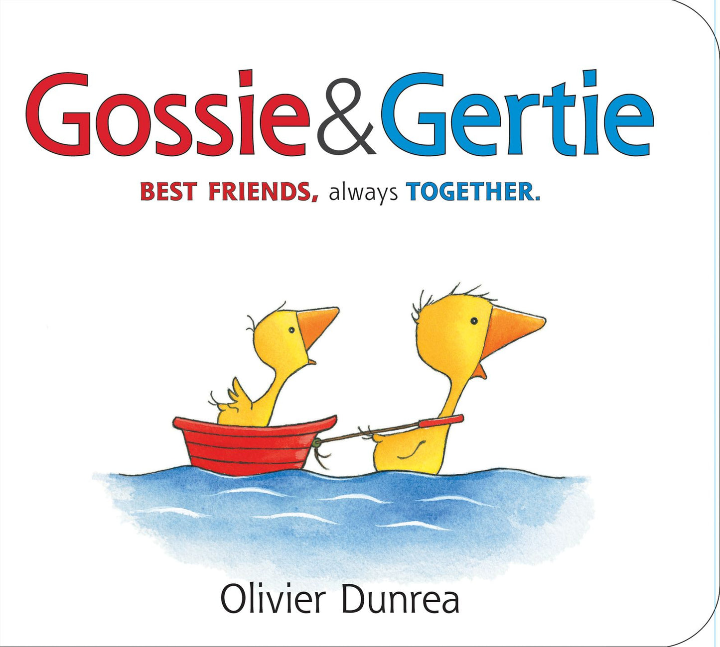 Gossie and Gertie (Best Friends, Always Together)
