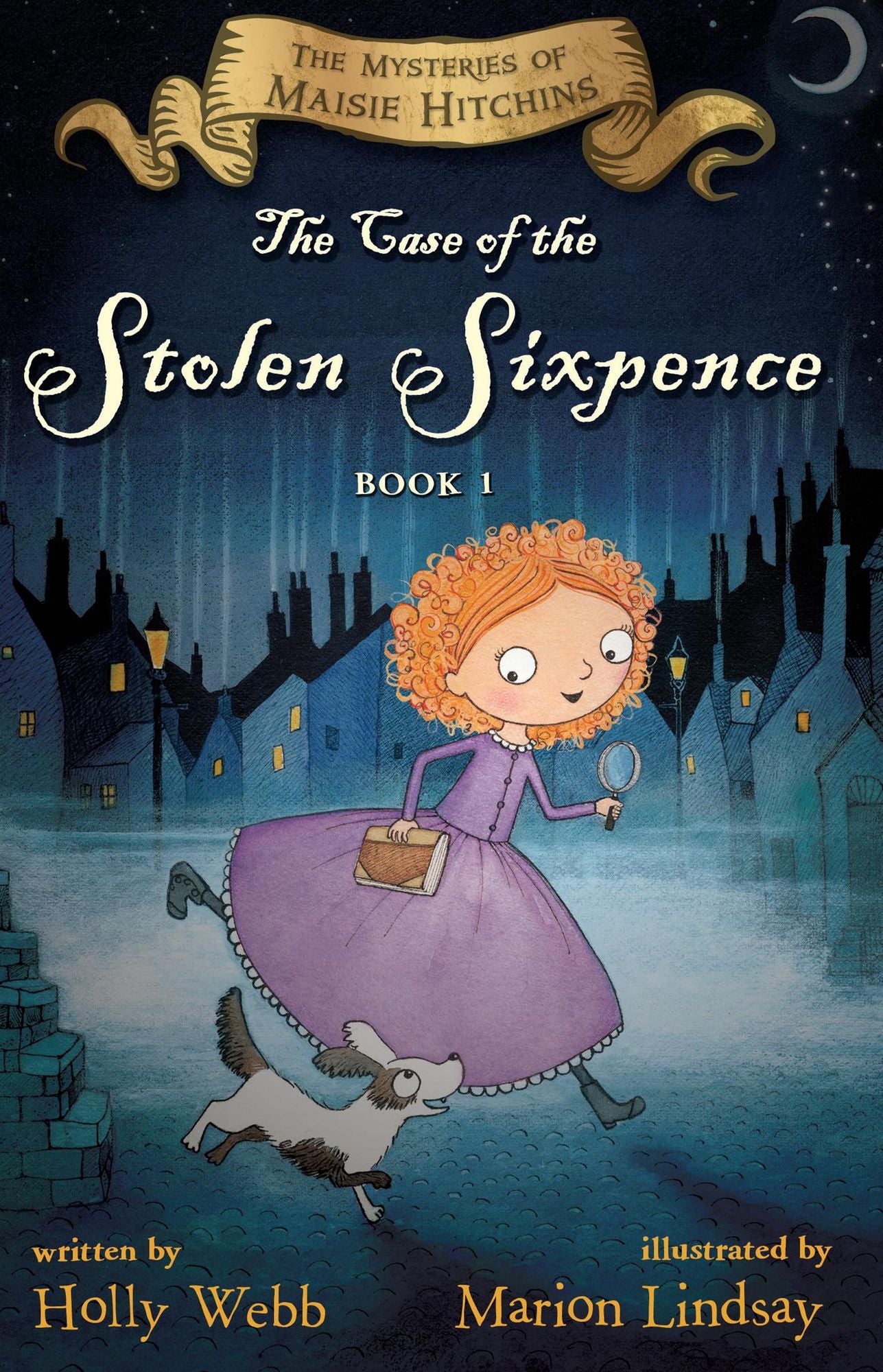 The Case of the Stolen Sixpence: The Mysteries of Maisie Hitchins Book 1