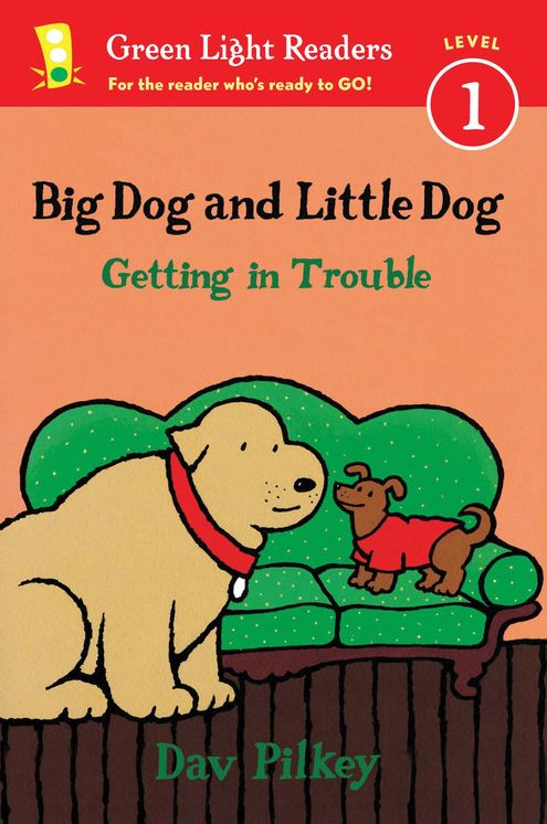 Big Dog and Little Dog Getting in Trouble (Reader)