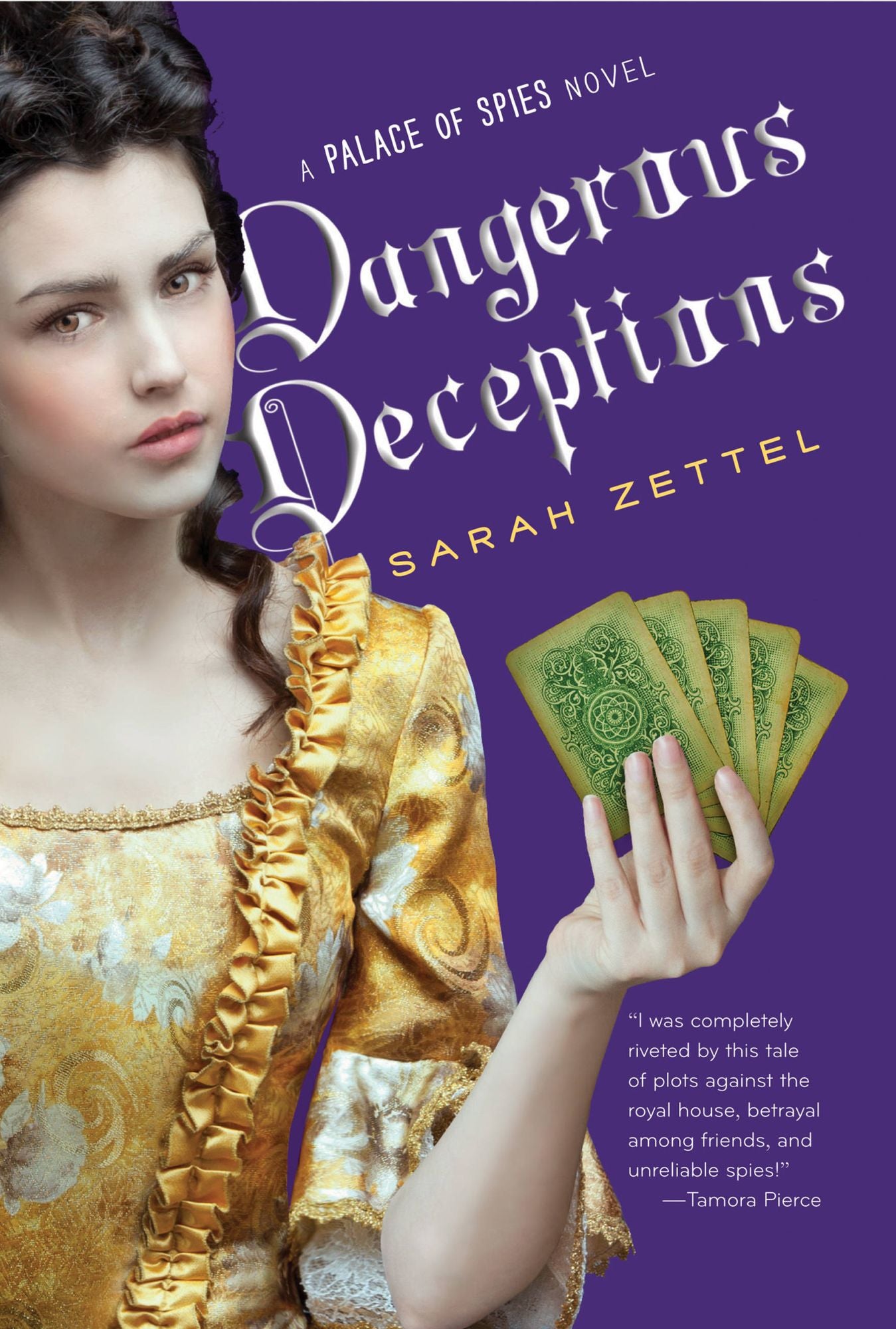 Dangerous Deceptions (Palace of Spies Series #2)