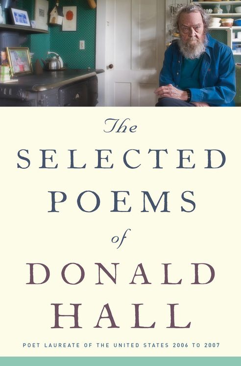 The Selected Poems of Donald Hall