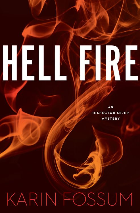 Hell Fire (Inspector Sejer Series #12)