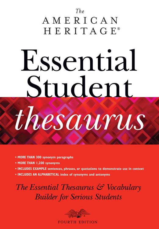 The American Heritage Essential Student Thesaurus, Fourth Edition
