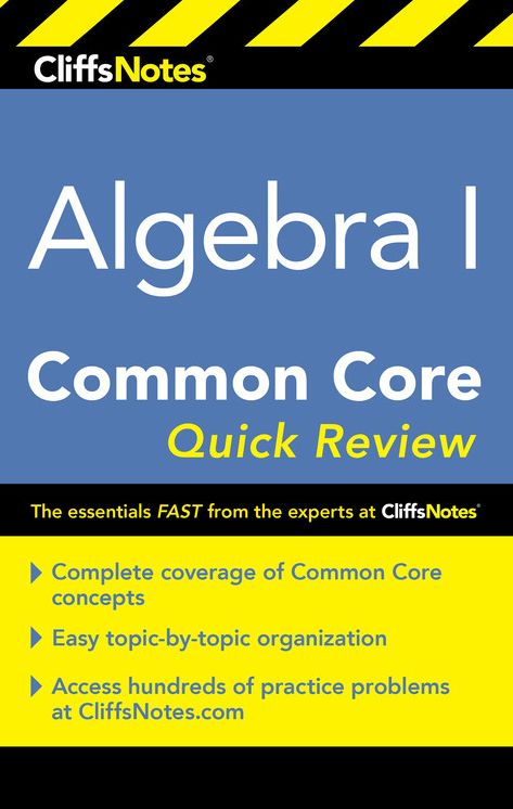 CliffsNotes Algebra I Common Core Quick Review