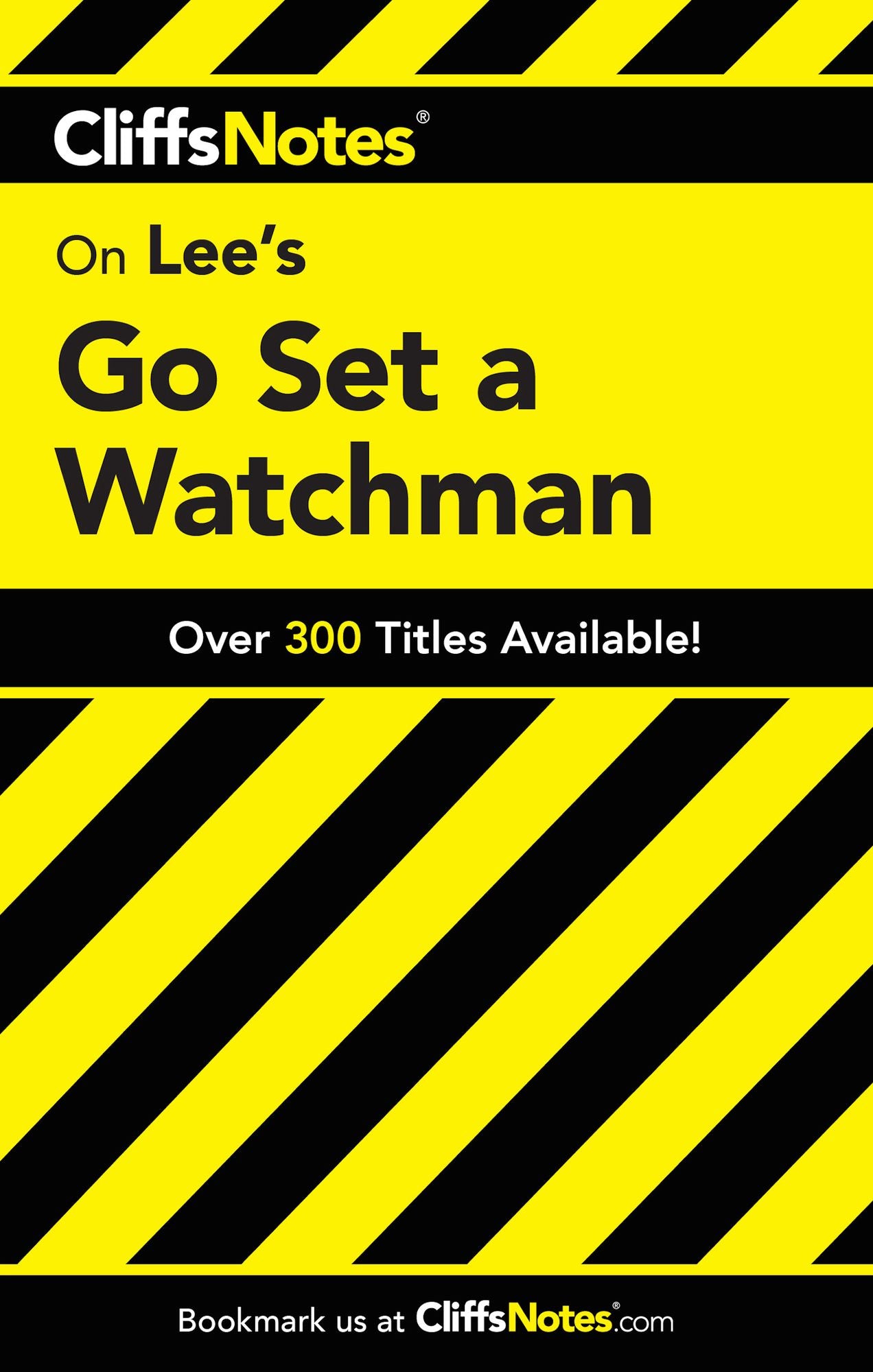 CliffsNotes on Lee's Go Set a Watchman